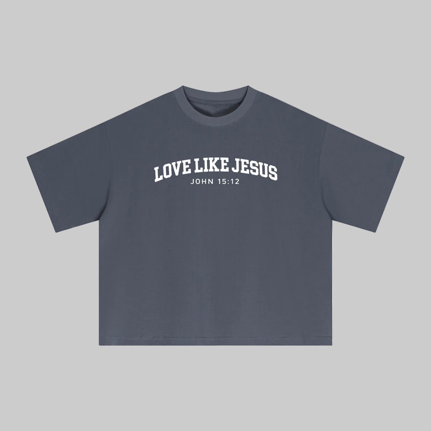 'Love Like Jesus"  Boxy T-Shirt
