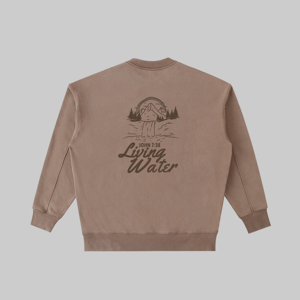 "Living Waters" Sweatshirt Back