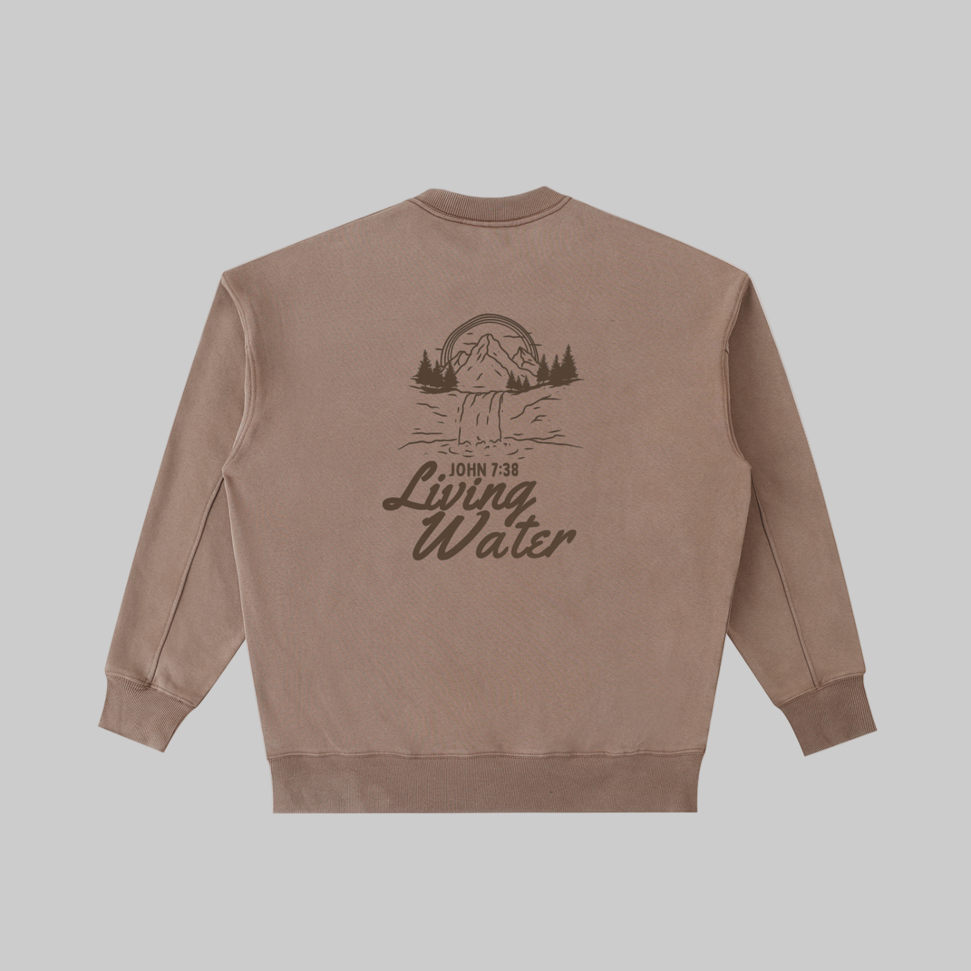 "Living Waters" Sweatshirt Back